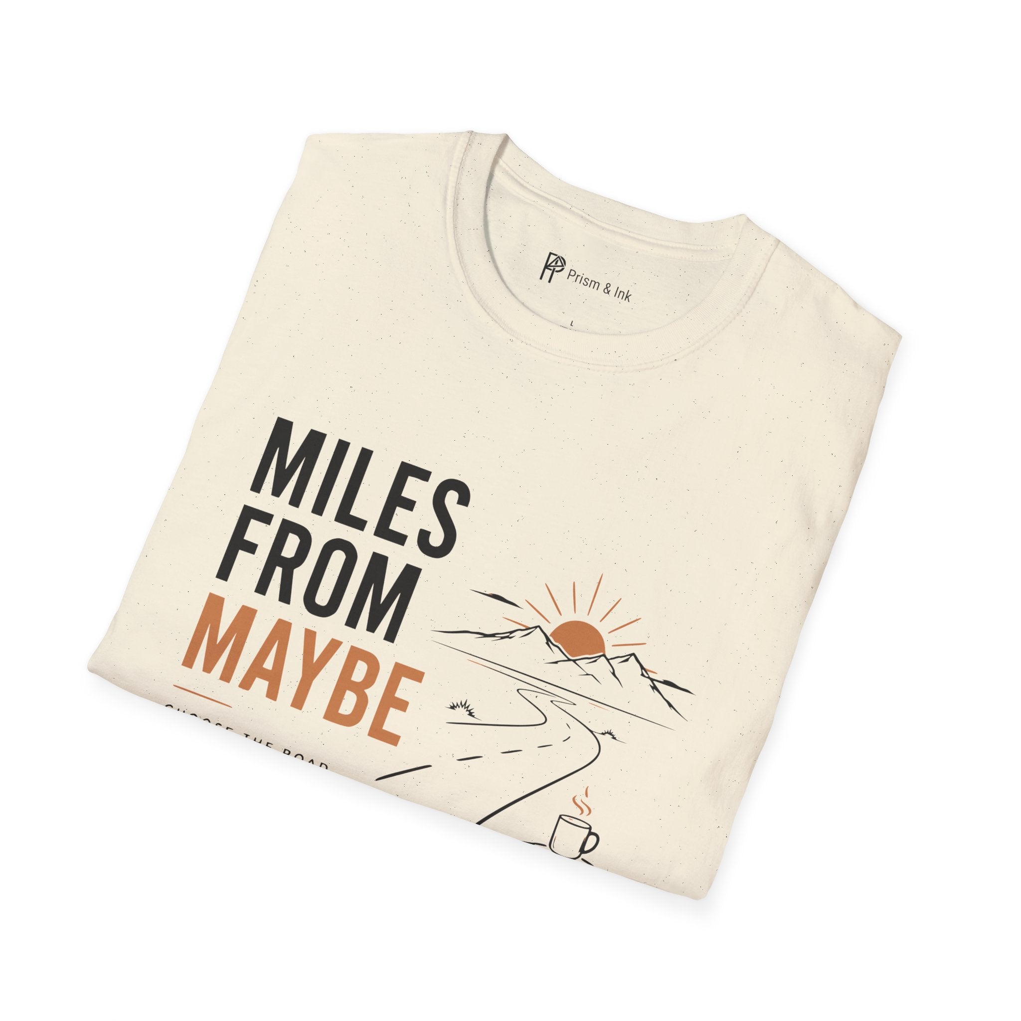 Miles From Maybe Roadtrip Coffee T-Shirt