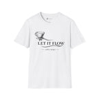 Let It Flow Pour-Over T-Shirt