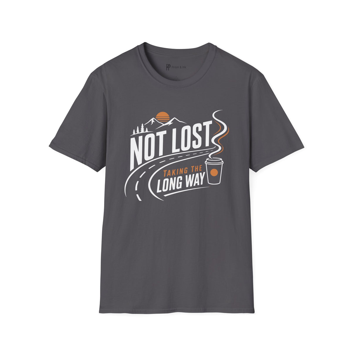 Not Lost Taking The Long Way Coffee T-Shirt