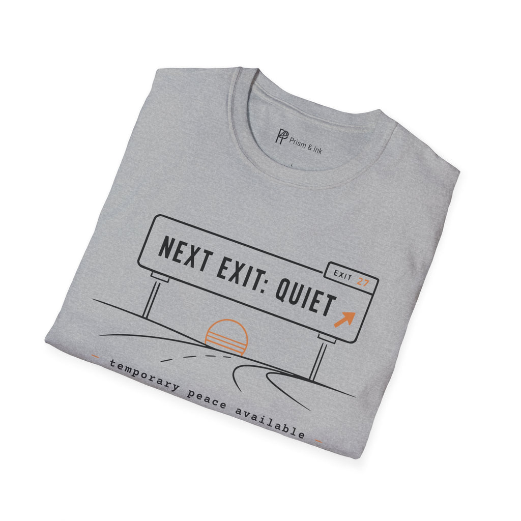 Next Exit Quiet Minimalist Road Trip T-Shirt