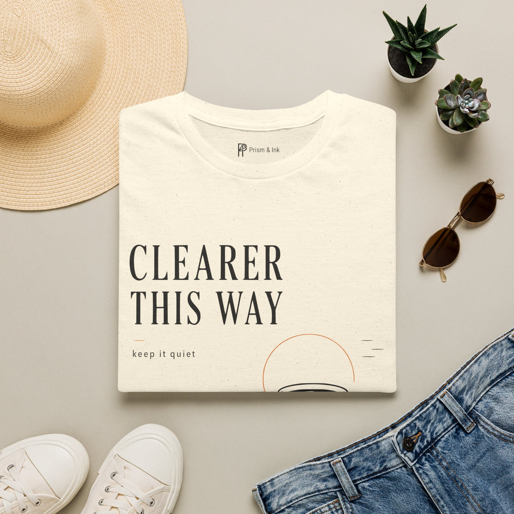 Clearer This Way Quiet Coffee T-Shirt