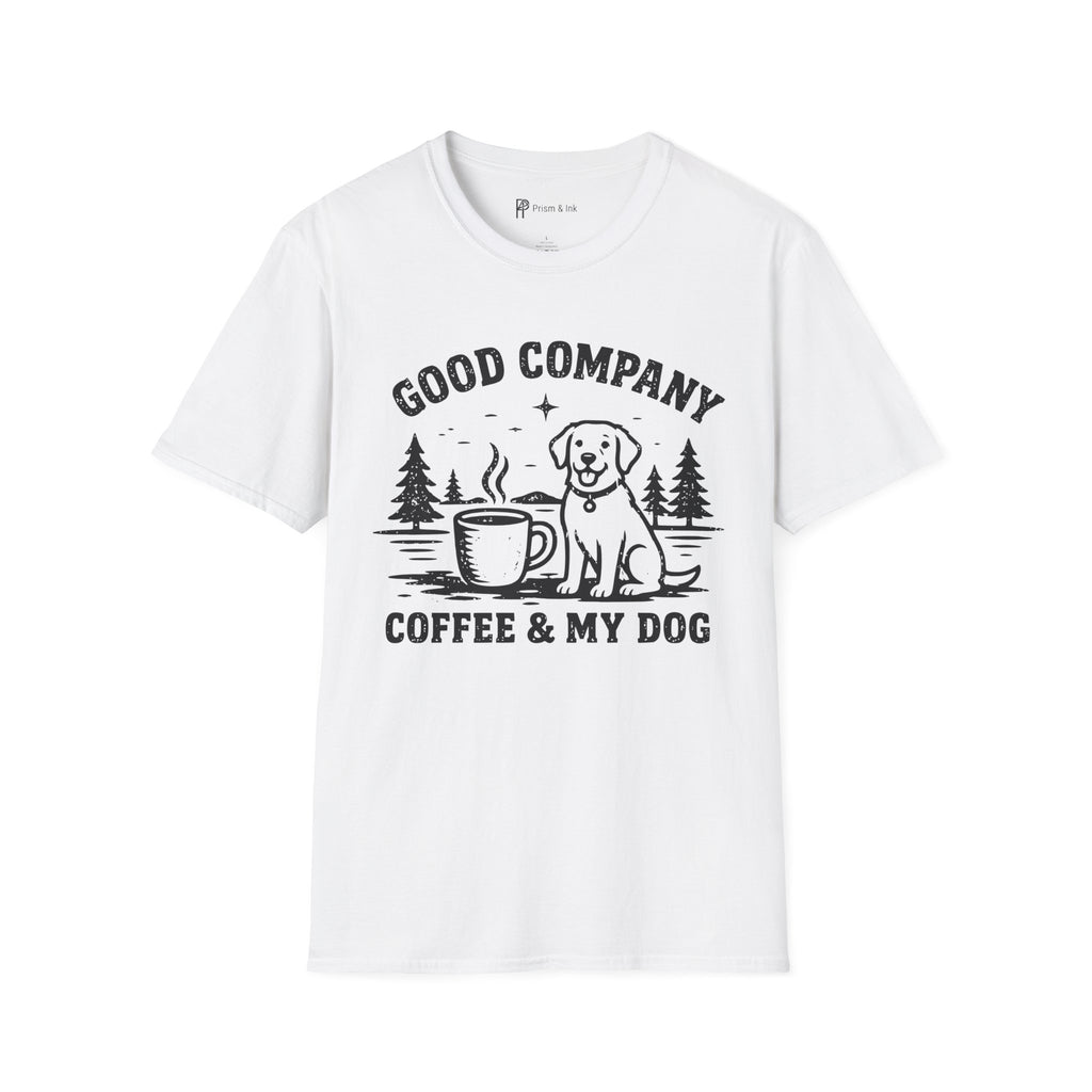 Good Company Coffee and My Dog T-Shirt