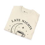 Late Nights Strong Coffee T-Shirt