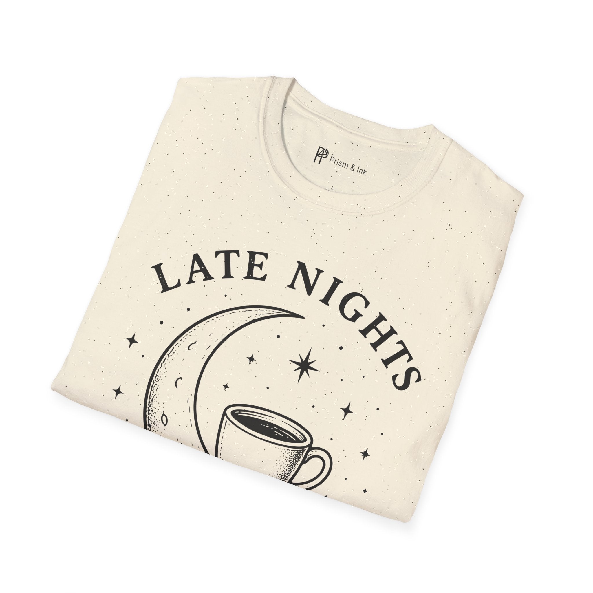 Late Nights Strong Coffee T-Shirt