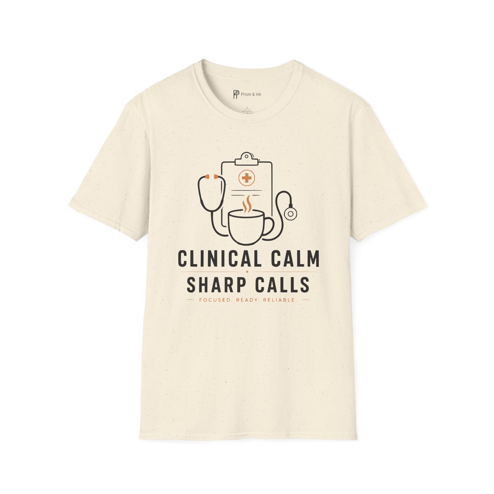 Clinical Calm Sharp Calls Healthcare Coffee T-Shirt