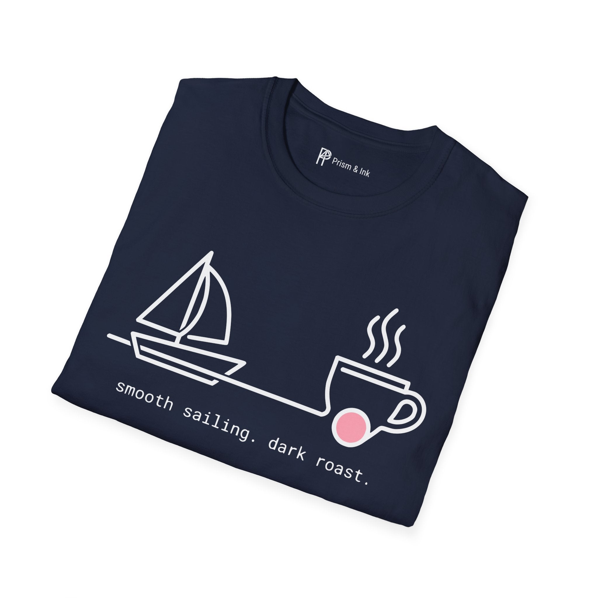 Smooth Sailing Dark Roast T-Shirt — Minimalist Sailboat & Coffee Cup