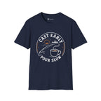 Cast Early Pour Slow Fishing Coffee T-Shirt