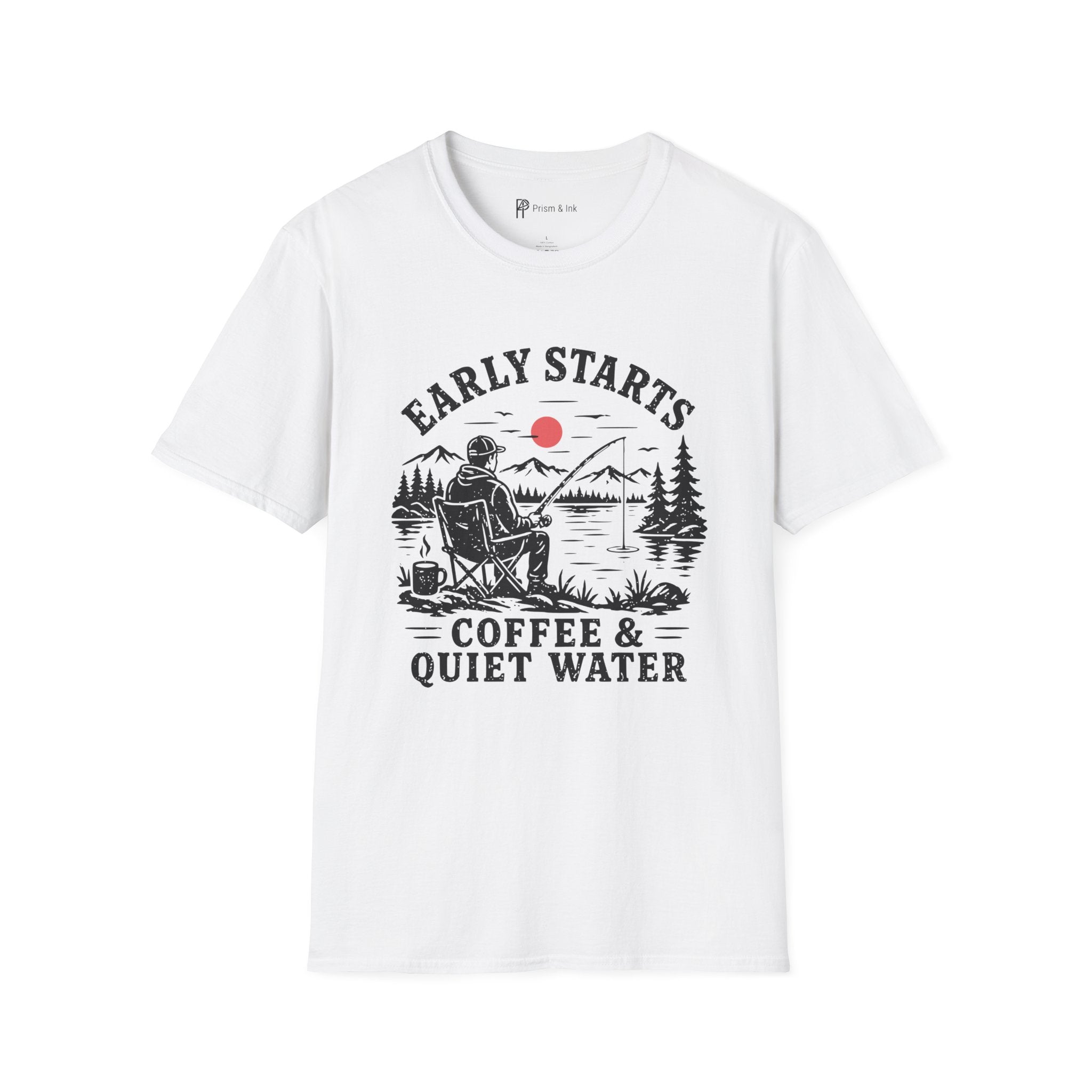 Early Starts Coffee & Quiet Water T-Shirt