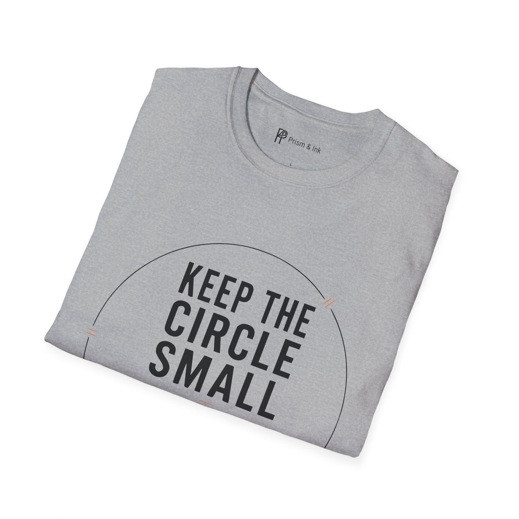 Keep The Circle Small Introvert Coffee T-Shirt
