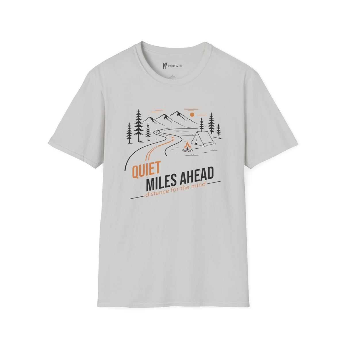 Quiet Miles Ahead T-Shirt