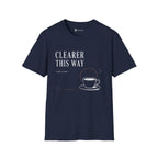 Clearer This Way Quiet Coffee T-Shirt
