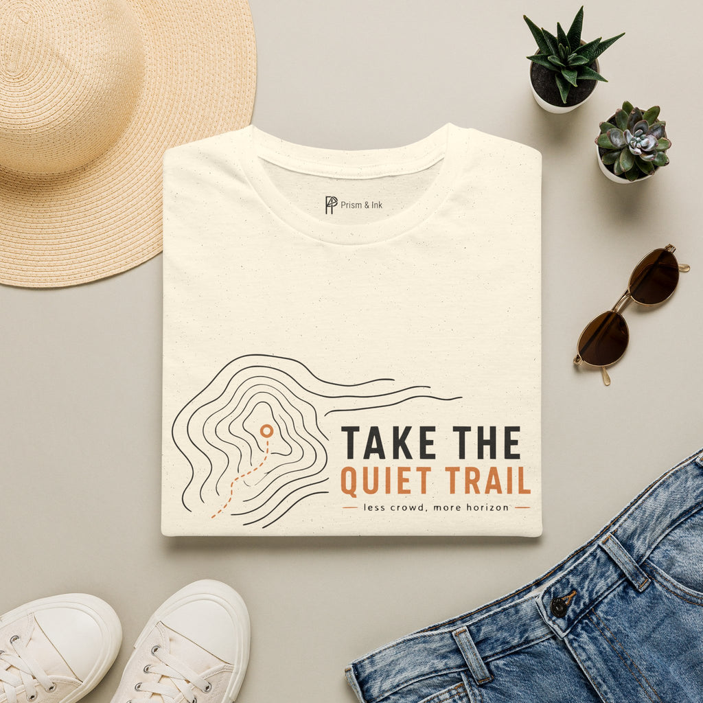 Take The Quiet Trail Minimalist Hiking T-Shirt