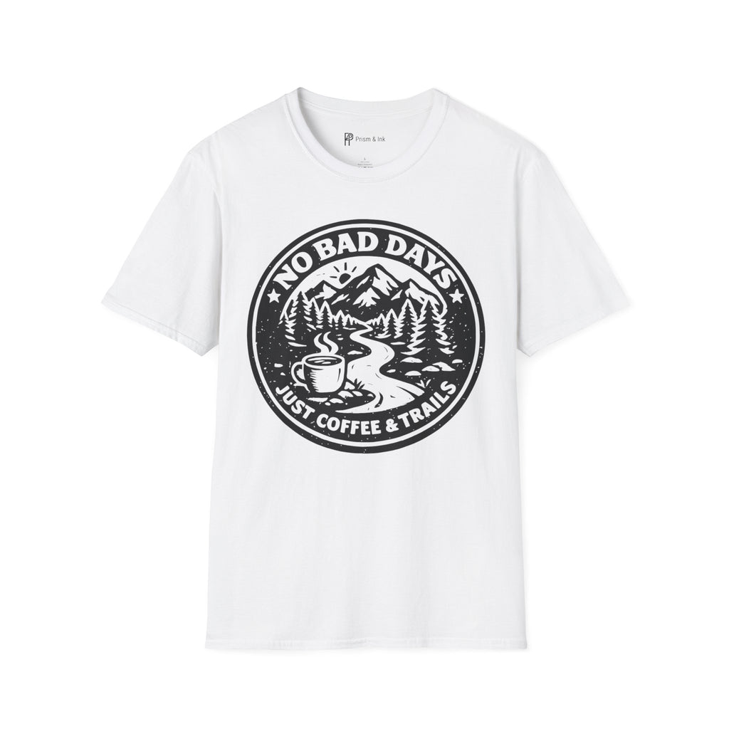 No Bad Days Just Coffee and Trails T-Shirt