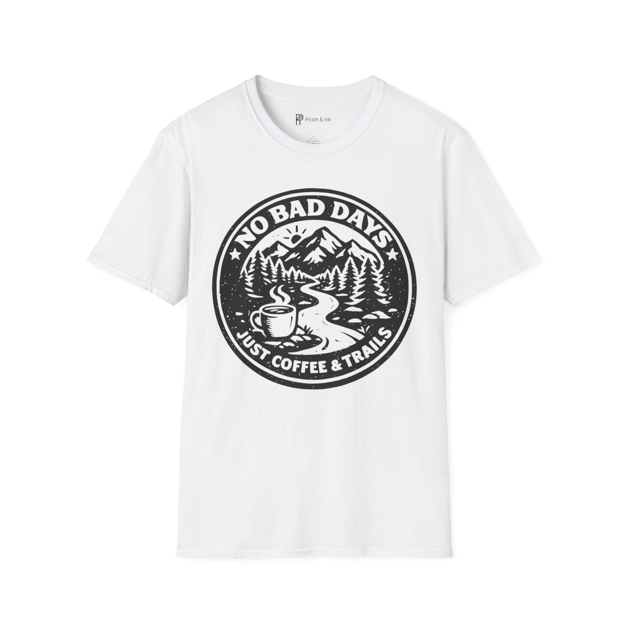 No Bad Days Just Coffee and Trails T-Shirt