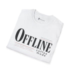 OFFLINE Coffee Mode System Reset Focus T-Shirt