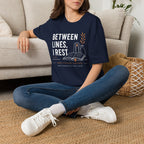 Between Lines I Rest T-Shirt