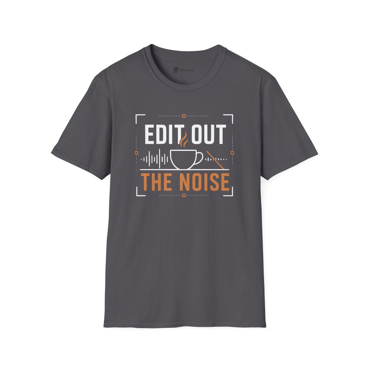 Edit Out The Noise Coffee T-Shirt