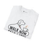 Walk Now Talk Later Dog Coffee T-Shirt