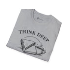 Think Deep Write Slow T-Shirt