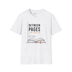 Between Pages I Get Quieter Book Lover Introvert T-Shirt