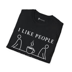 I Like People in Small Doses T-Shirt