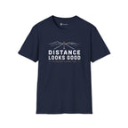 Distance Looks Good Minimalist Road Trip T-Shirt