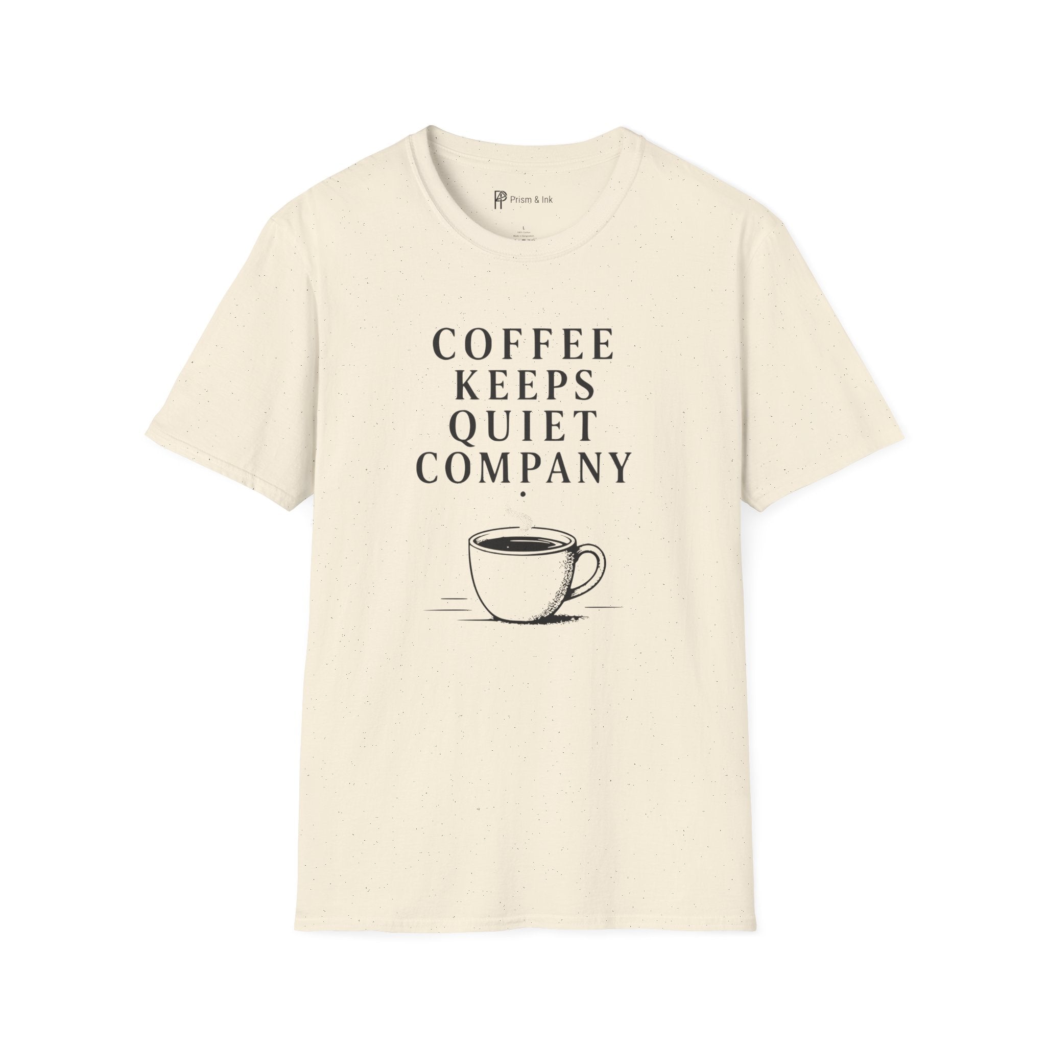 Coffee Keeps Quiet Company T-Shirt