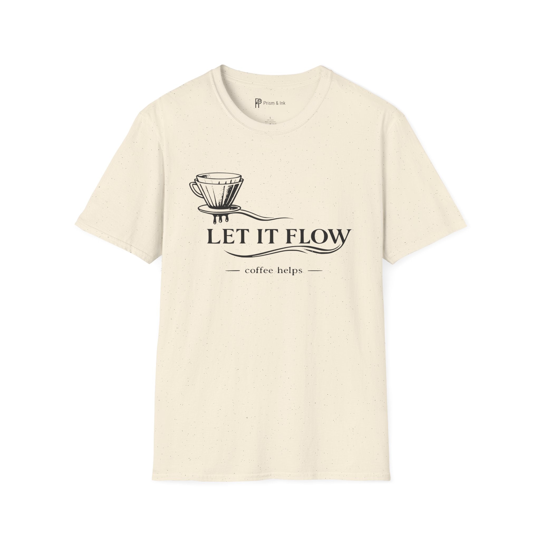 Let It Flow Pour-Over T-Shirt
