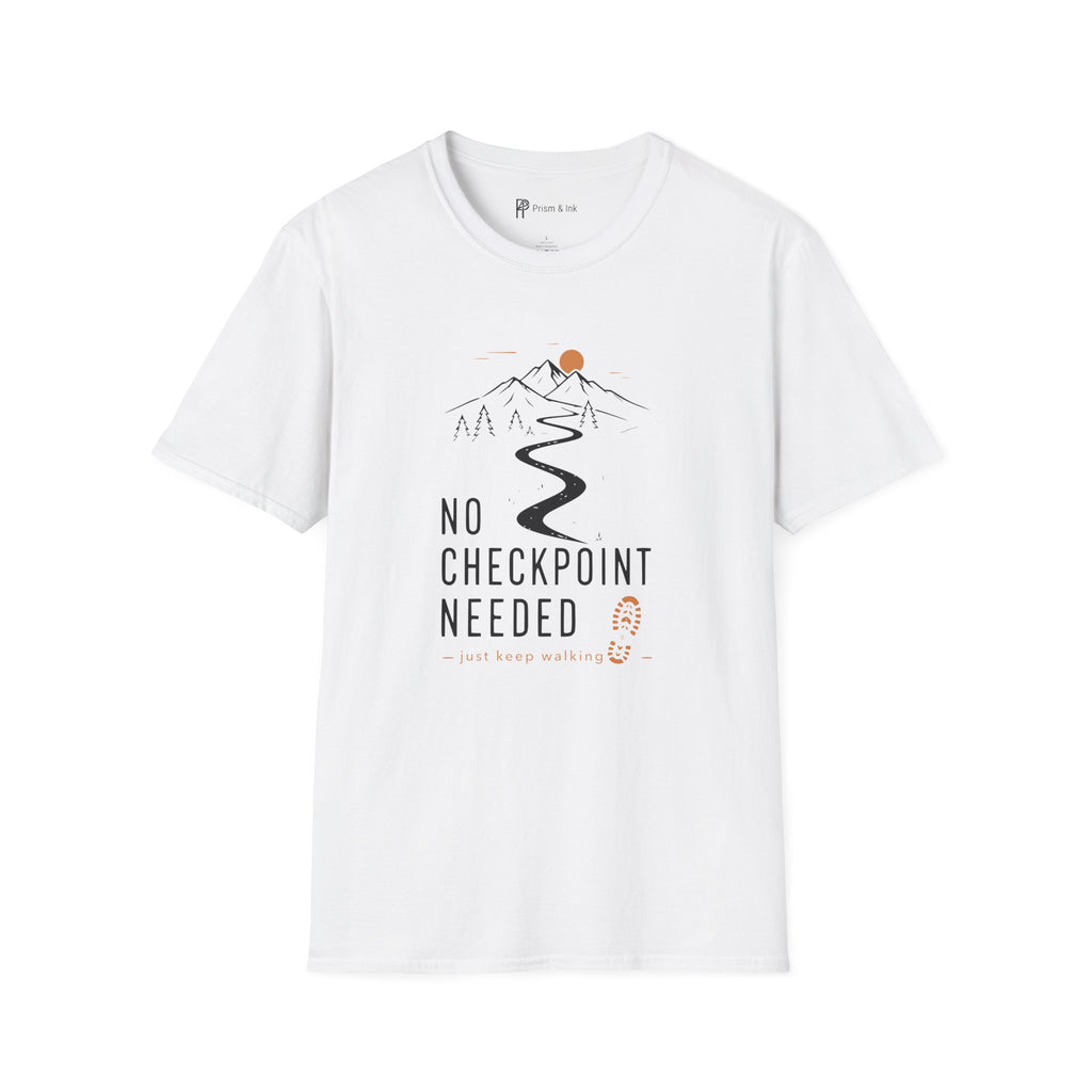 No Checkpoint Needed T-Shirt