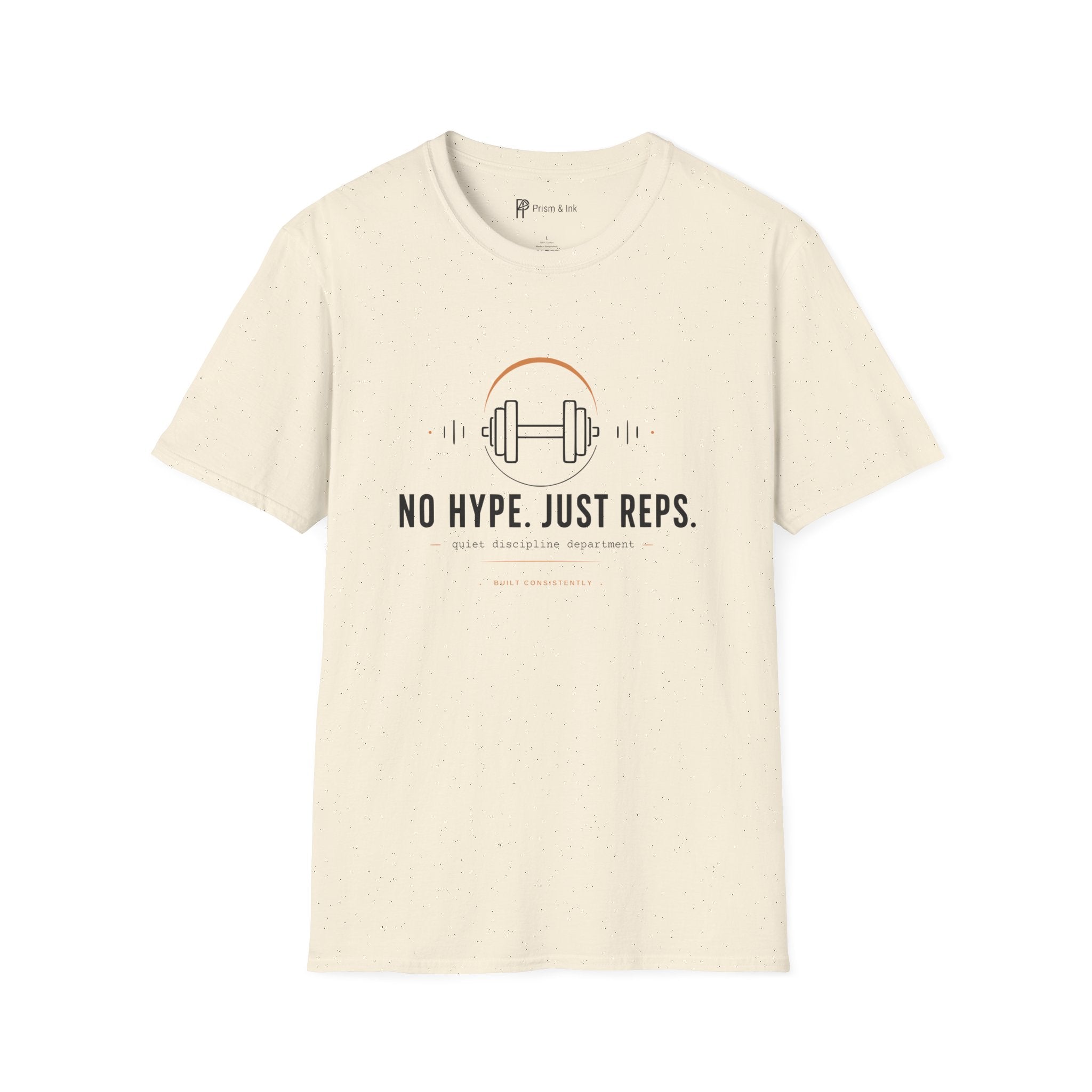 No Hype Just Reps Minimalist Gym Discipline T-Shirt