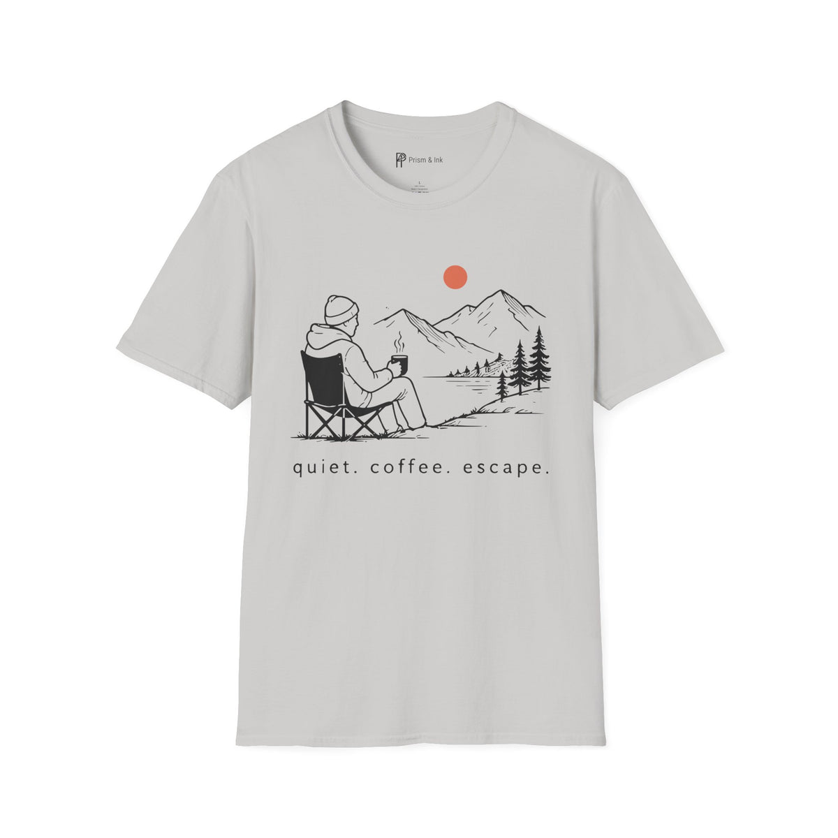 Quiet Coffee Escape Mountain Camping T-Shirt