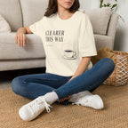 Clearer This Way Quiet Coffee T-Shirt