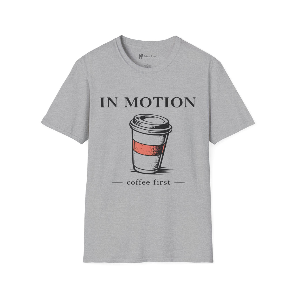 In Motion To-Go Coffee T-Shirt