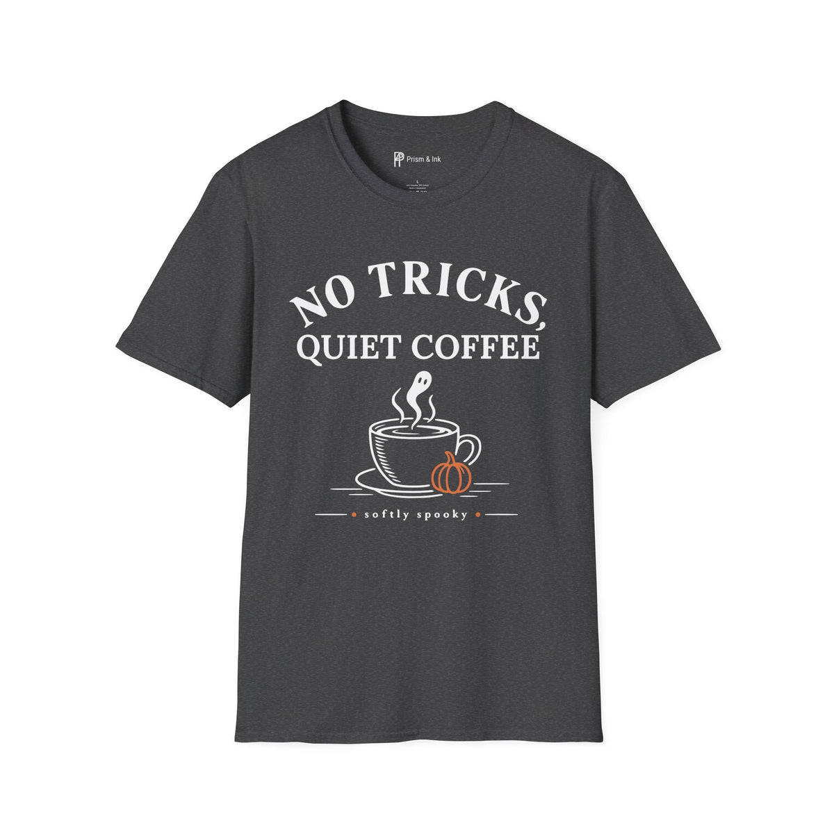 No Tricks Quiet Coffee Halloween T-Shirt