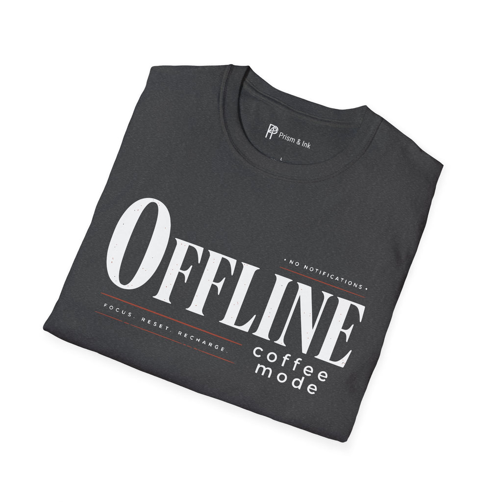 OFFLINE Coffee Mode System Reset Focus T-Shirt