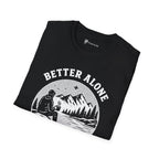 Better Alone With Good Coffee T-Shirt