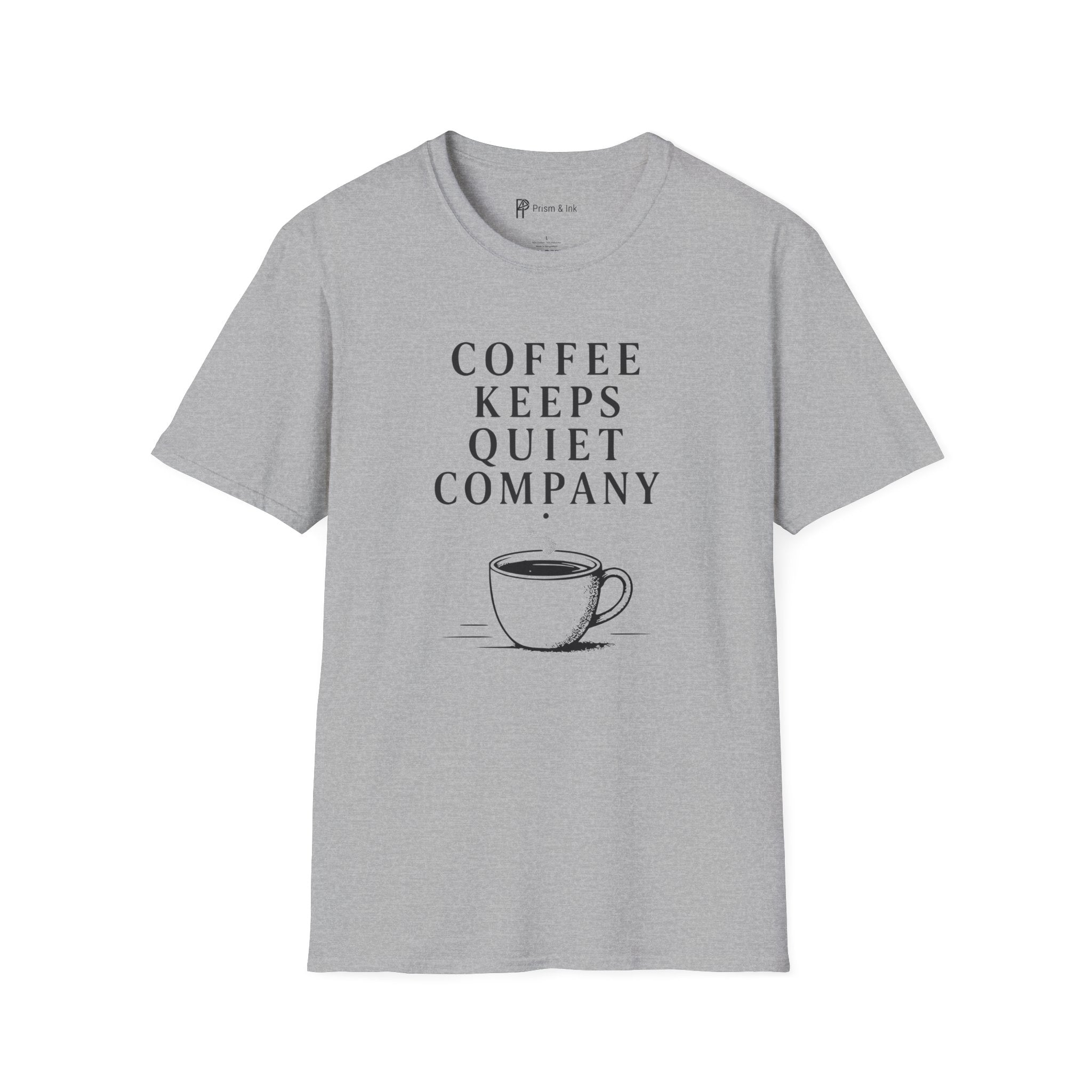 Coffee Keeps Quiet Company T-Shirt