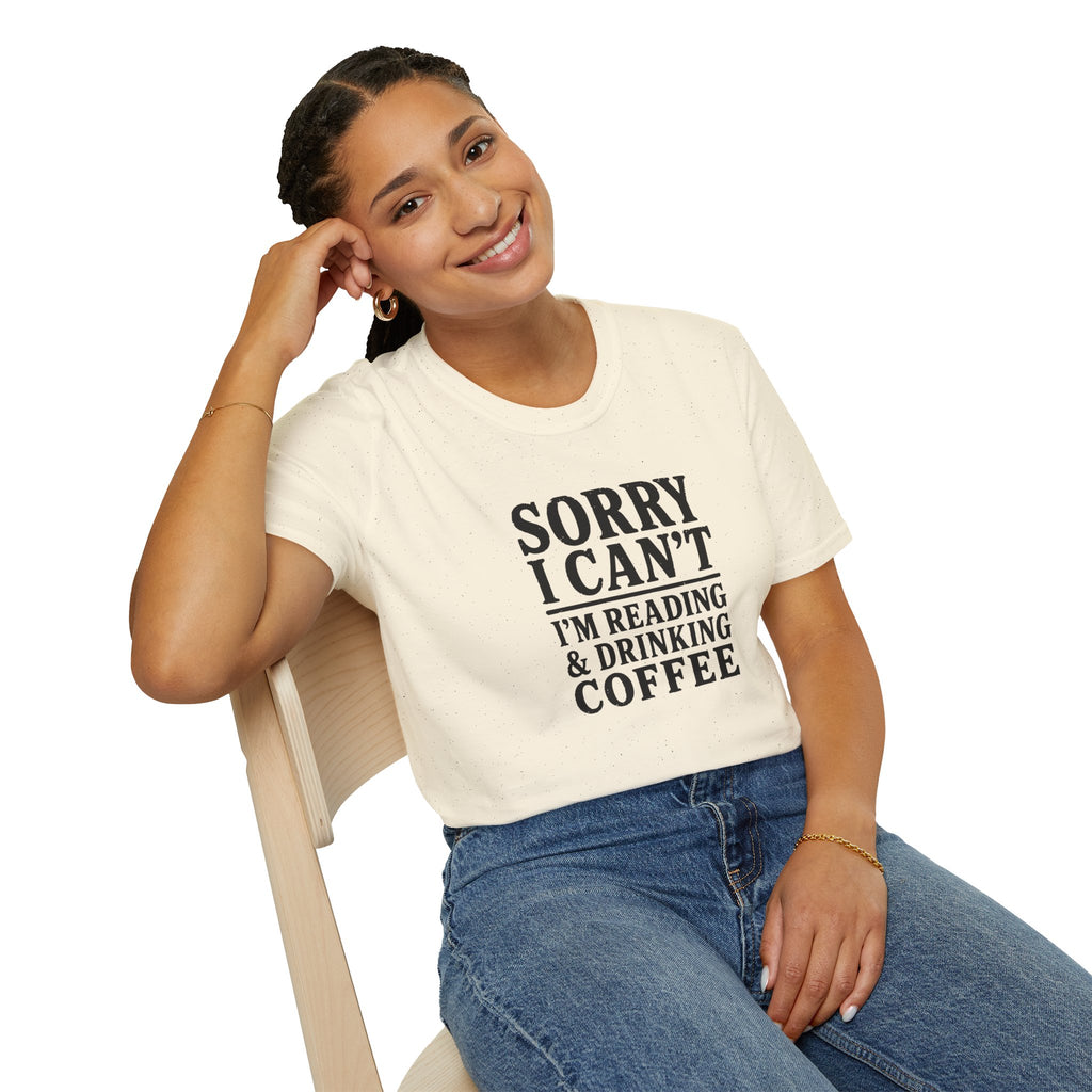 Sorry I Can't Reading and Drinking Coffee Book Lover T-Shirt