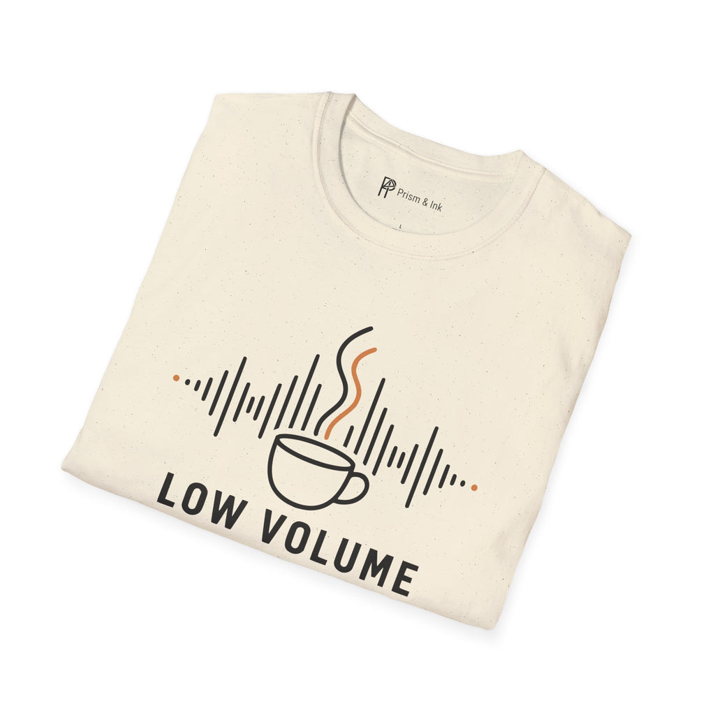 Low Volume High Standards Coffee T-Shirt