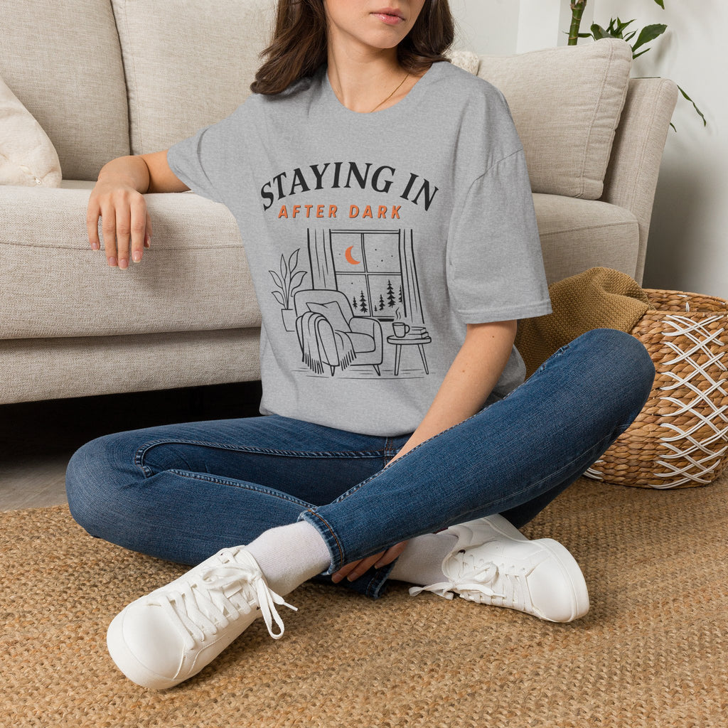 Staying In After Dark T-Shirt