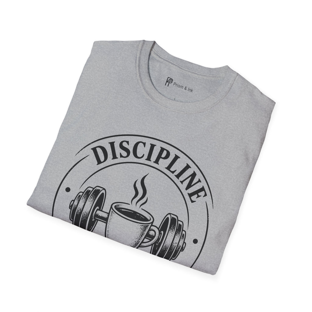 Discipline Starts with Coffee T-Shirt