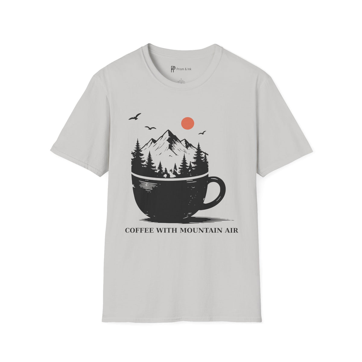 Coffee With Mountain Air T-Shirt