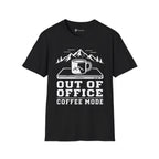 Out of Office Coffee Mode T-Shirt