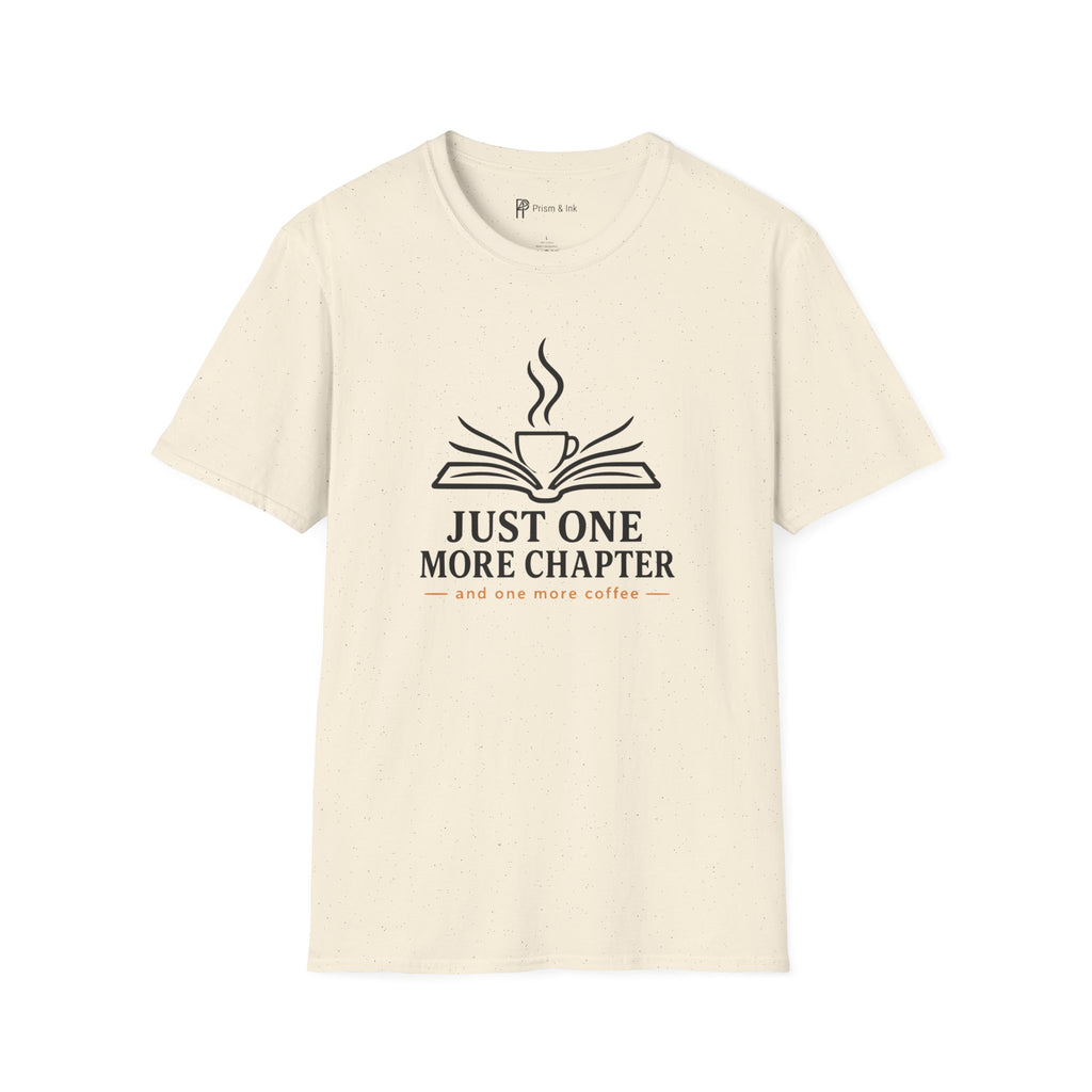 Just One More Chapter And Coffee Book Lover T-Shirt