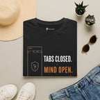 Tabs Closed Mind Open Minimalist Focus T-Shirt