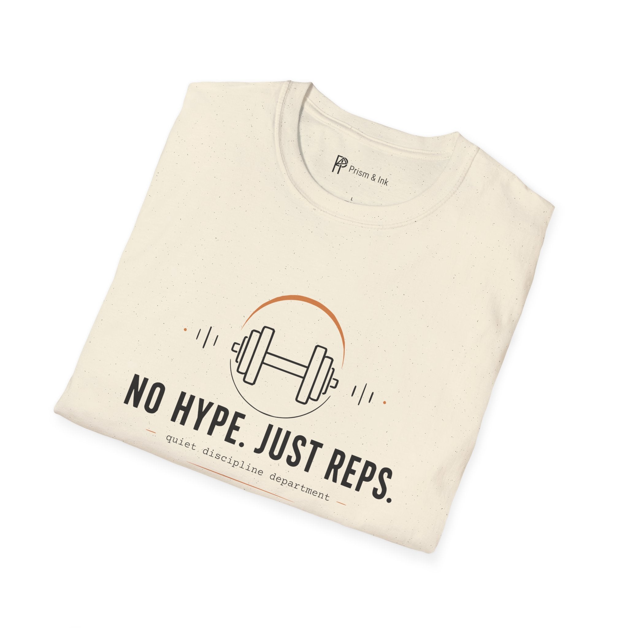 No Hype Just Reps Minimalist Gym Discipline T-Shirt