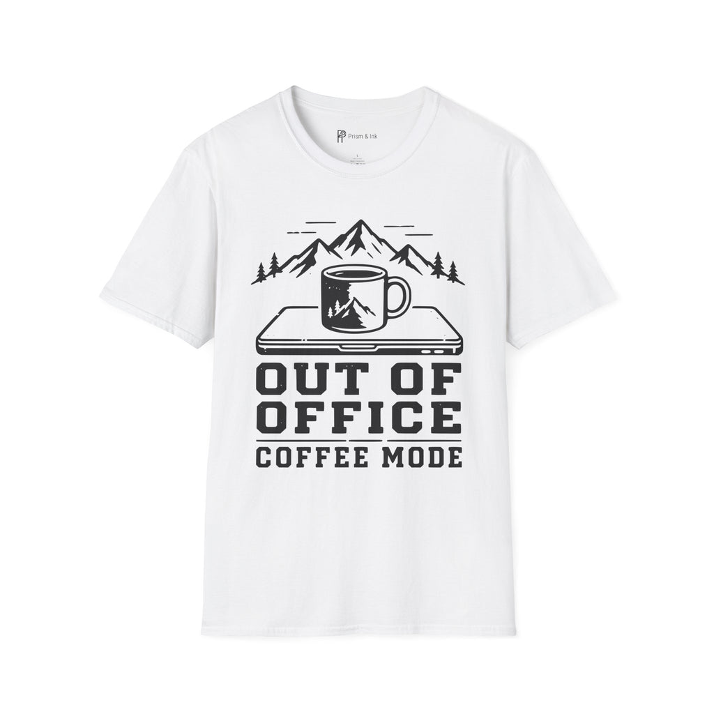 Out of Office Coffee Mode T-Shirt