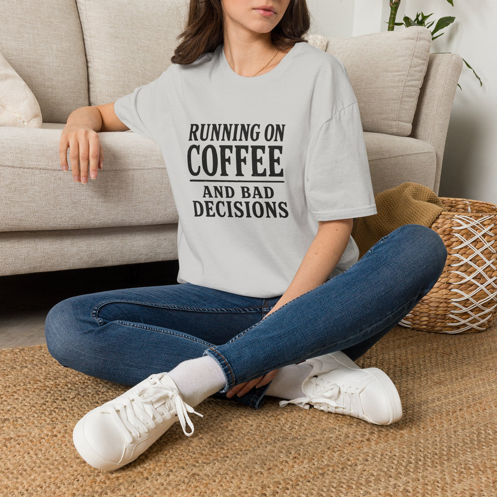 Running On Coffee And Bad Decisions Sarcastic Typography T-Shirt