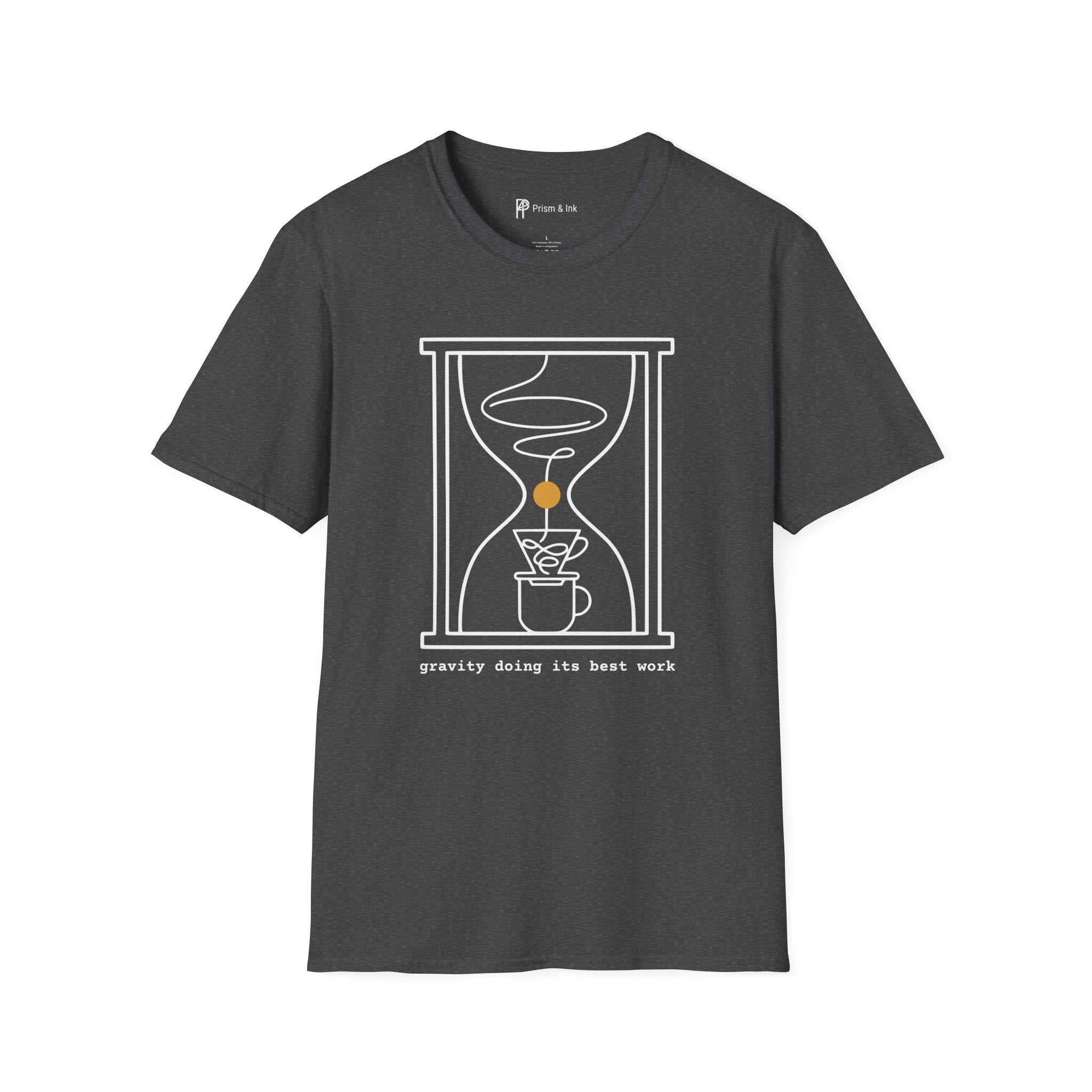 Gravity Doing Its Best Work T-Shirt — Minimalist Hourglass & Pour-Over Coffee Art