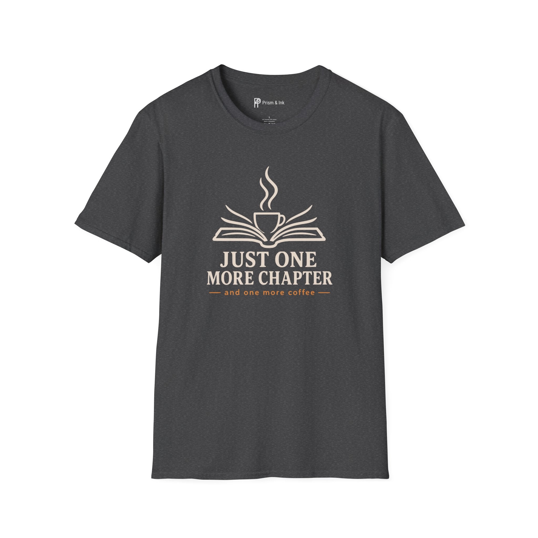 Just One More Chapter And Coffee Book Lover T-Shirt